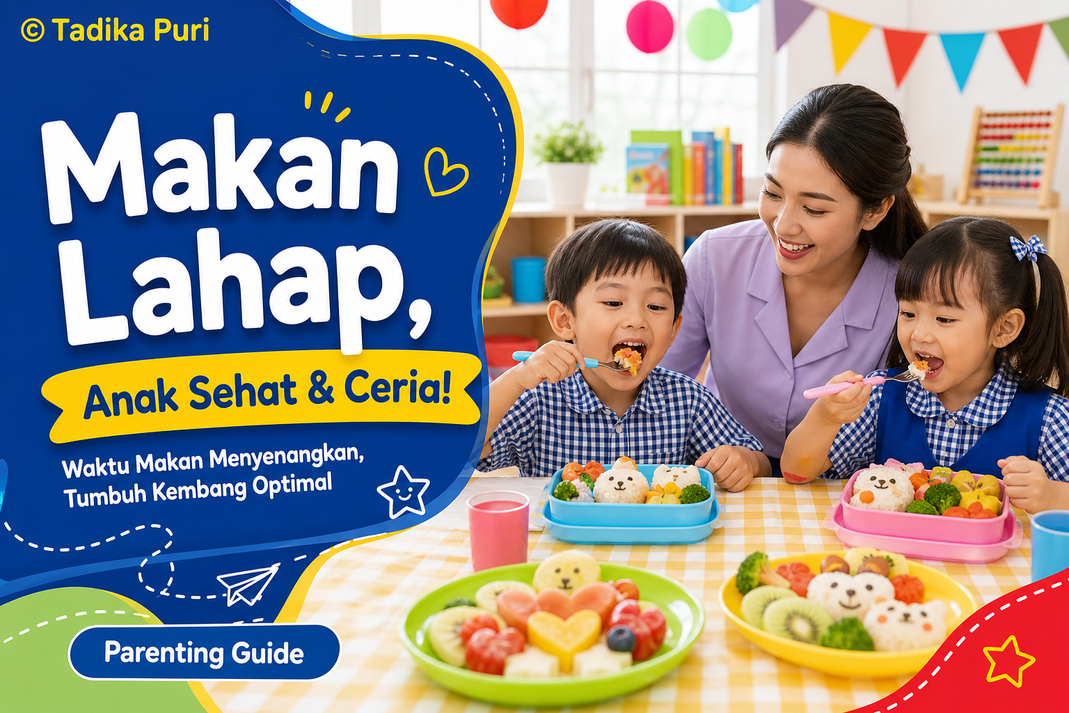 anak susah makan 10 tips mengatasi picky eater pada balita