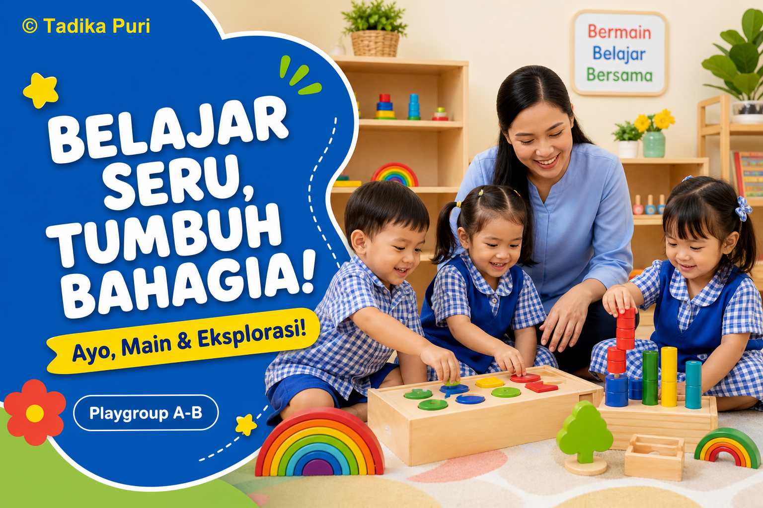 Cara Memilih Playgroup Terbaik untuk Anak Usia 2-3 Cara Memilih Playgroup Terbaik untuk Anak Usia 2-3