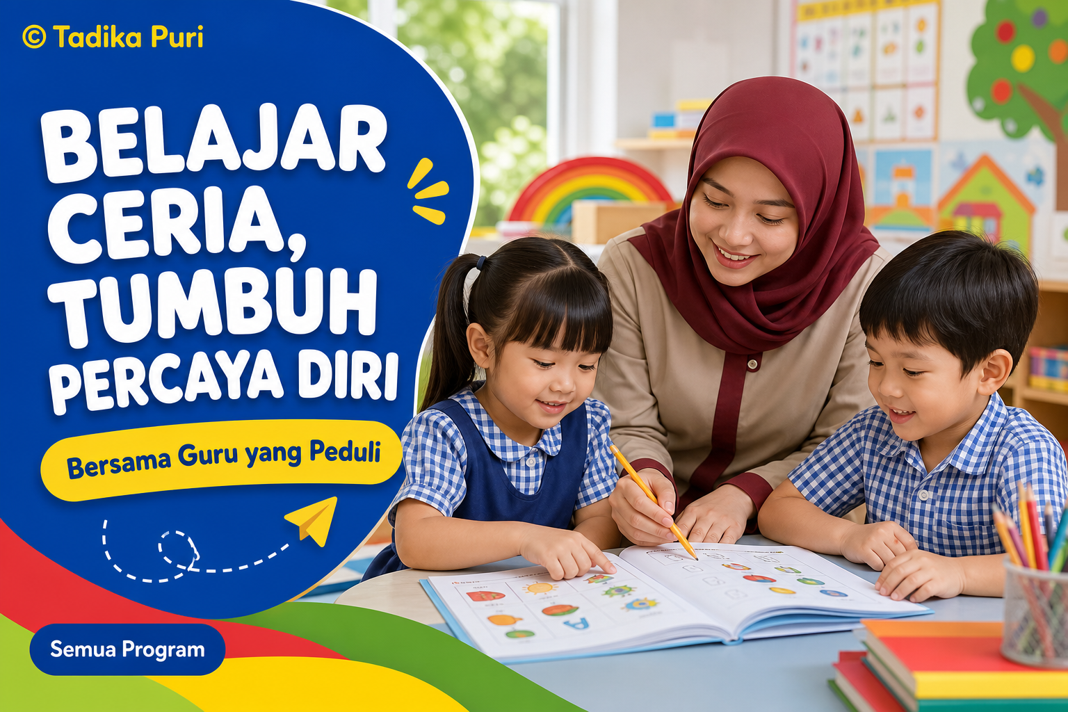 guru tadika puri profesional tersertifikasi sepenuh hati mendidik anak